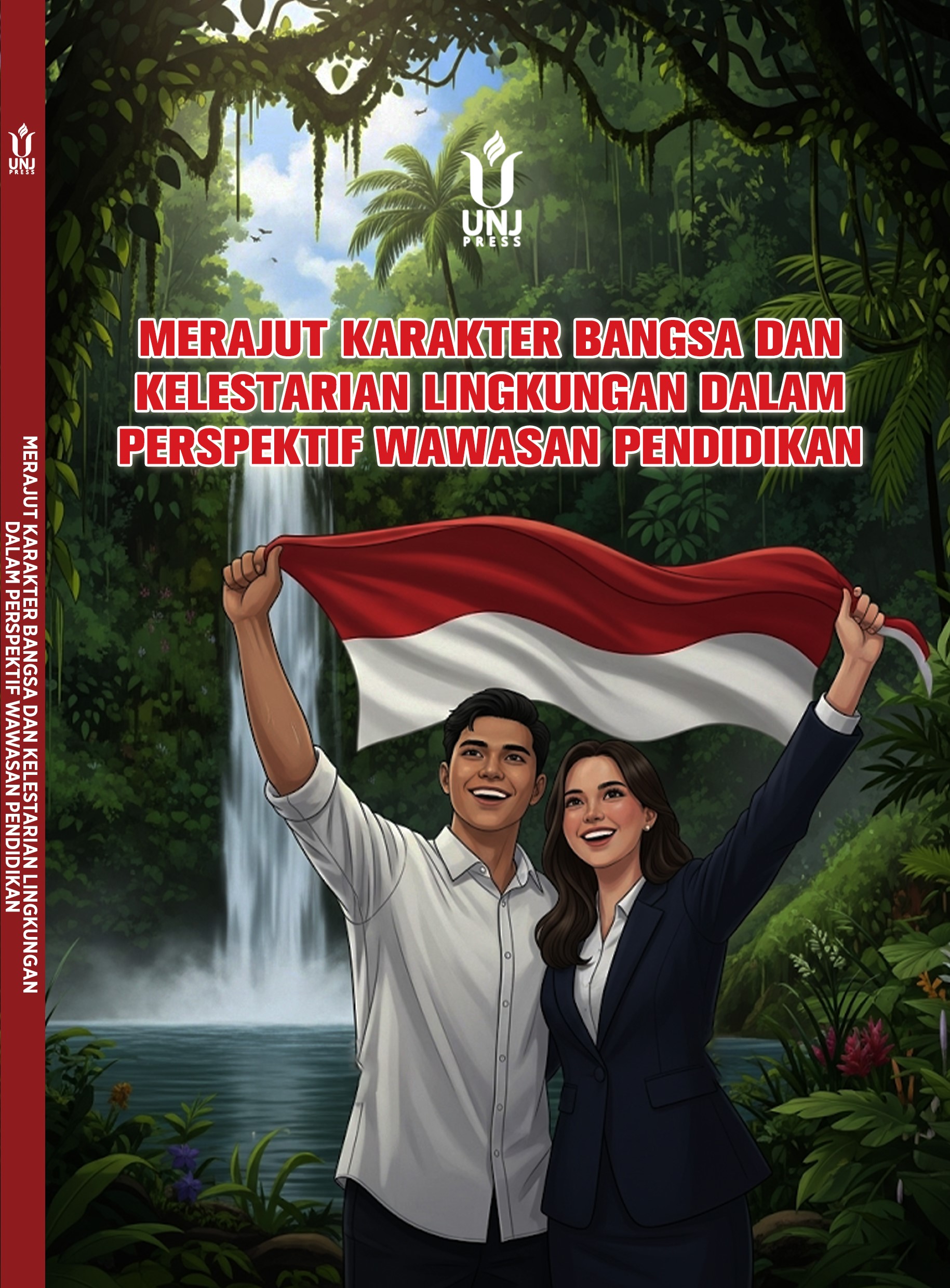 MERAJUT KARAKTER BANGSA DAN KELESTARIAN LINGKUNGAN DALAM PERSPEKTIF WAWASAN PENDIDIKAN