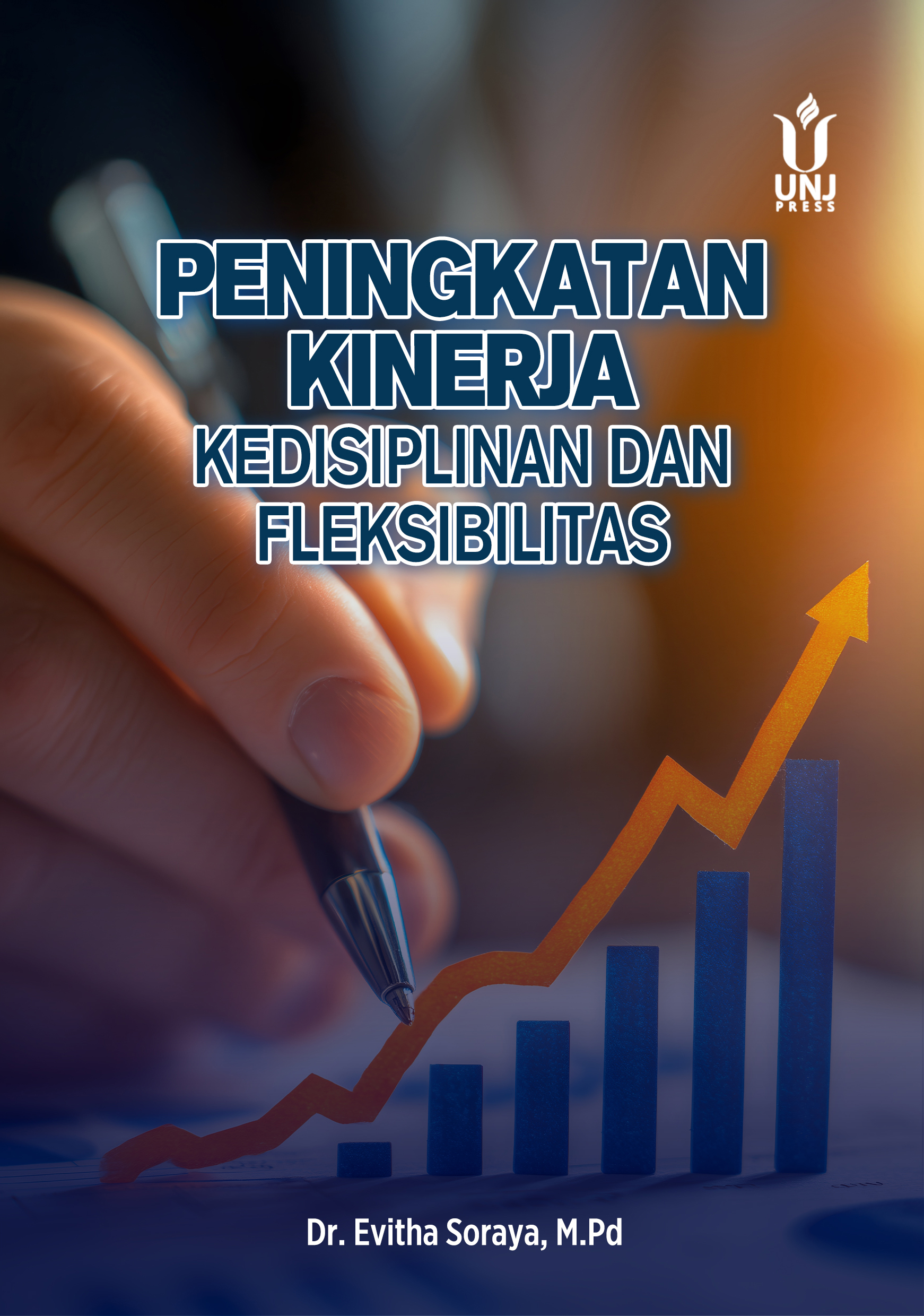 PENINGKATAN KINERJA: Kedisiplinan dan Fleksibilitas