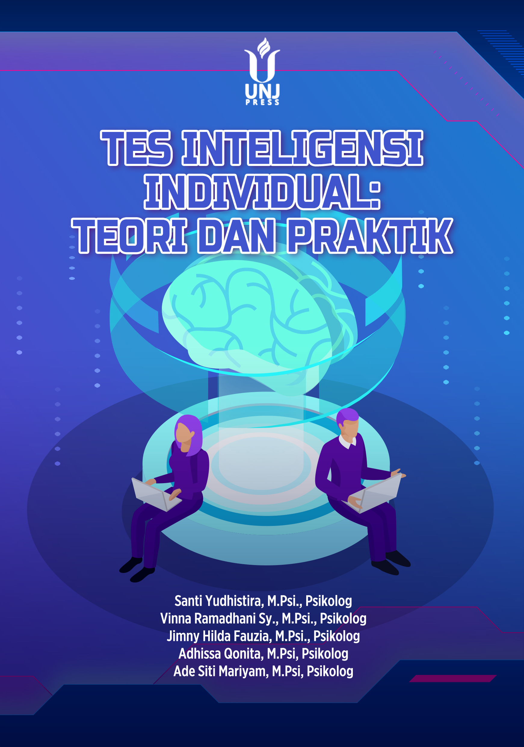 Tes Inteligensi Individual: Teori dan Praktik