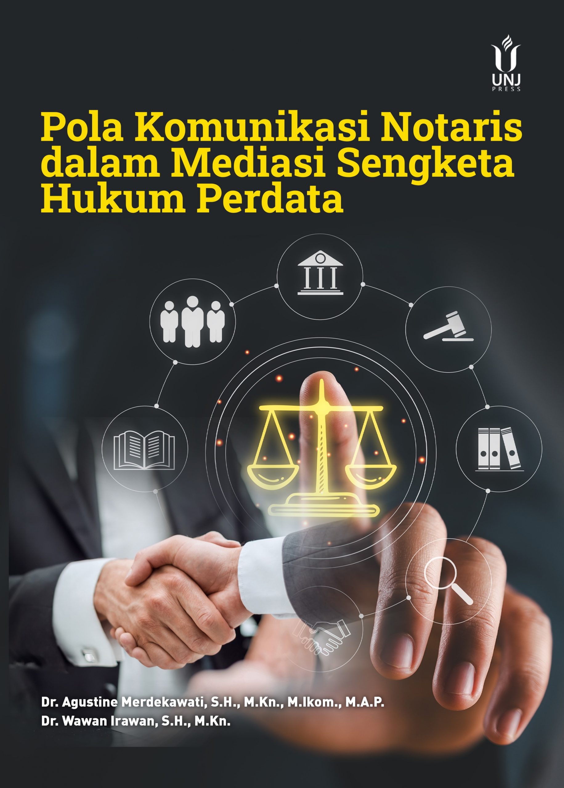 Pola Komunikasi  Notaris dalam Mediasi Sengketa Hukum Perdata