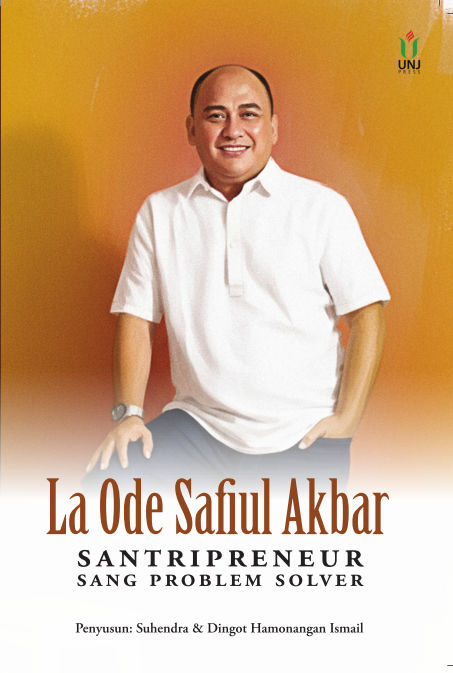 La Ode Safiul Akbar: Santripreneur Sang Problem Solver