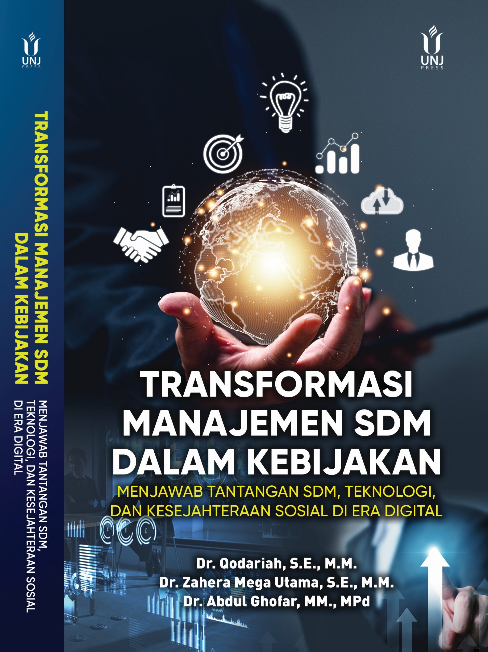 TRANSFORMASI MANAJEMEN SDM DALAM KEBIJAKAN MENJAWAB TANTANGAN SDM, TEKNOLOGI, DAN KESEJAHTERAAN SOSIAL DI ERA DIGITAL